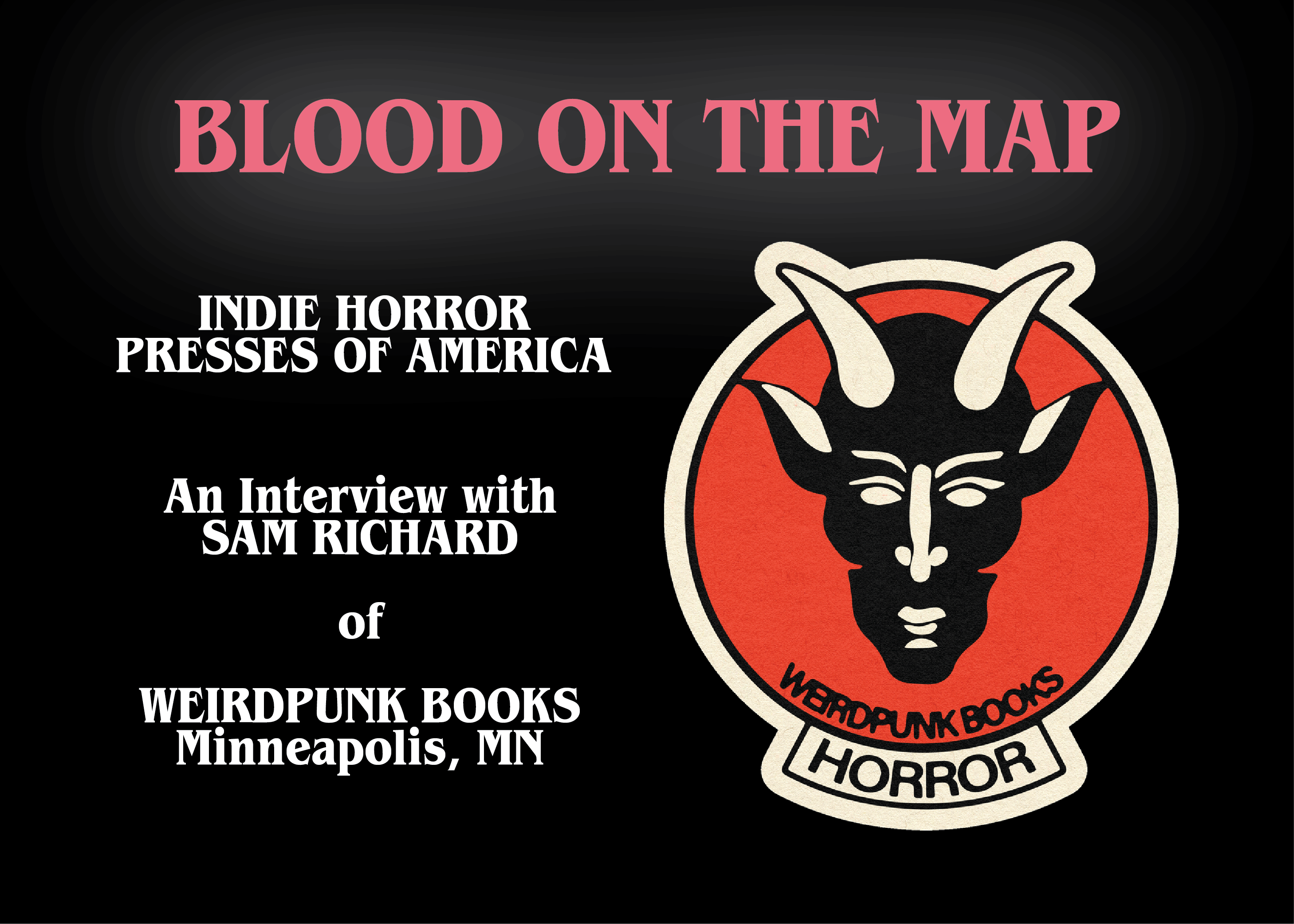 Blood on the Map: Weirdpunk Books – The Blog Without a Face