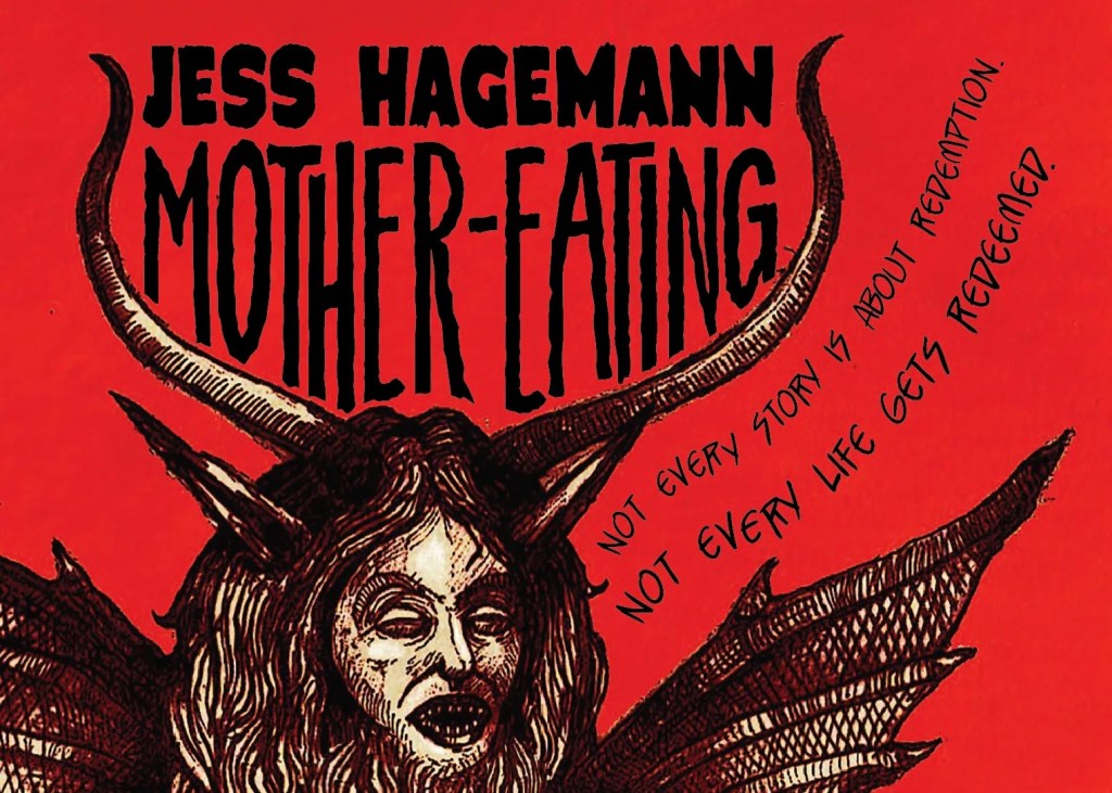 Mother-Eating: True-Crime With A Theology Degree And Blood On Its&nbsp;Shoes