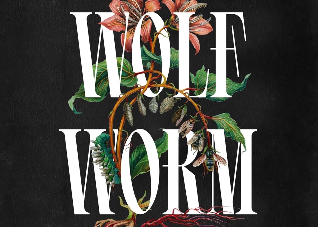 Wolf Worm: The devil wasn’t even the&nbsp;problem