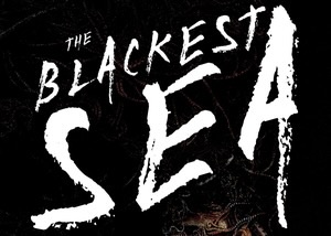 The Blackest Sea: I sat in a parking lot for two hours for the android chapters and I regret&nbsp;nothing