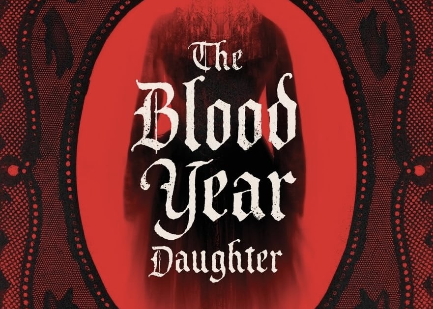 The Blood Year Daughter: Twelve Fairy Tales in which the Wedding Is Not the Happy&nbsp;Ending
