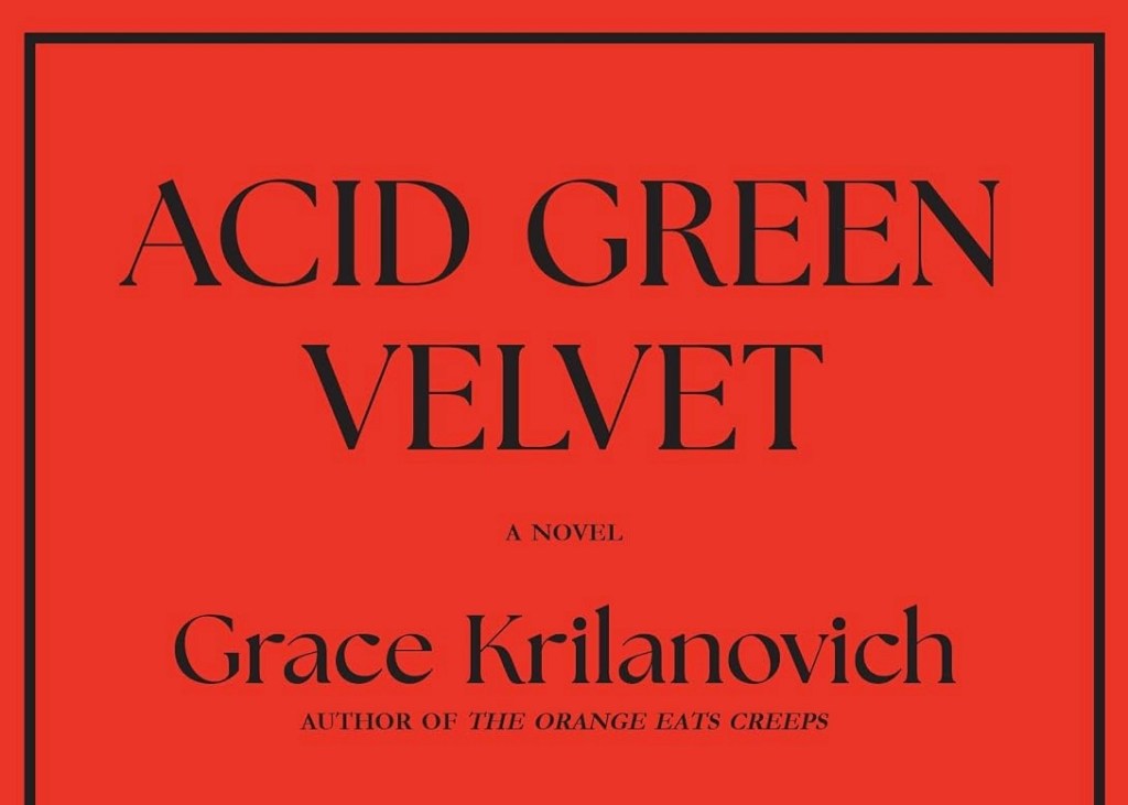 Acid Green Velvet: Everybody in Anzar Is Free, and Everybody in Anzar Is Billing by the&nbsp;Hour
